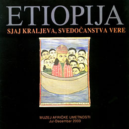 Etiopija - Sjaj kraljeva, svedočanstva vere